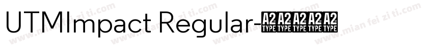 UTMImpact Regular字体转换